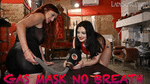 Lady Scarlet & Bella L. - Gas mask no breath
